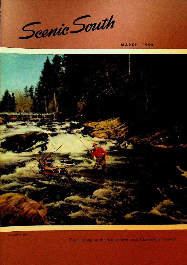 Scenic South Magazine March 1954 Standard Oil Soque River Fishing Clarkesville0