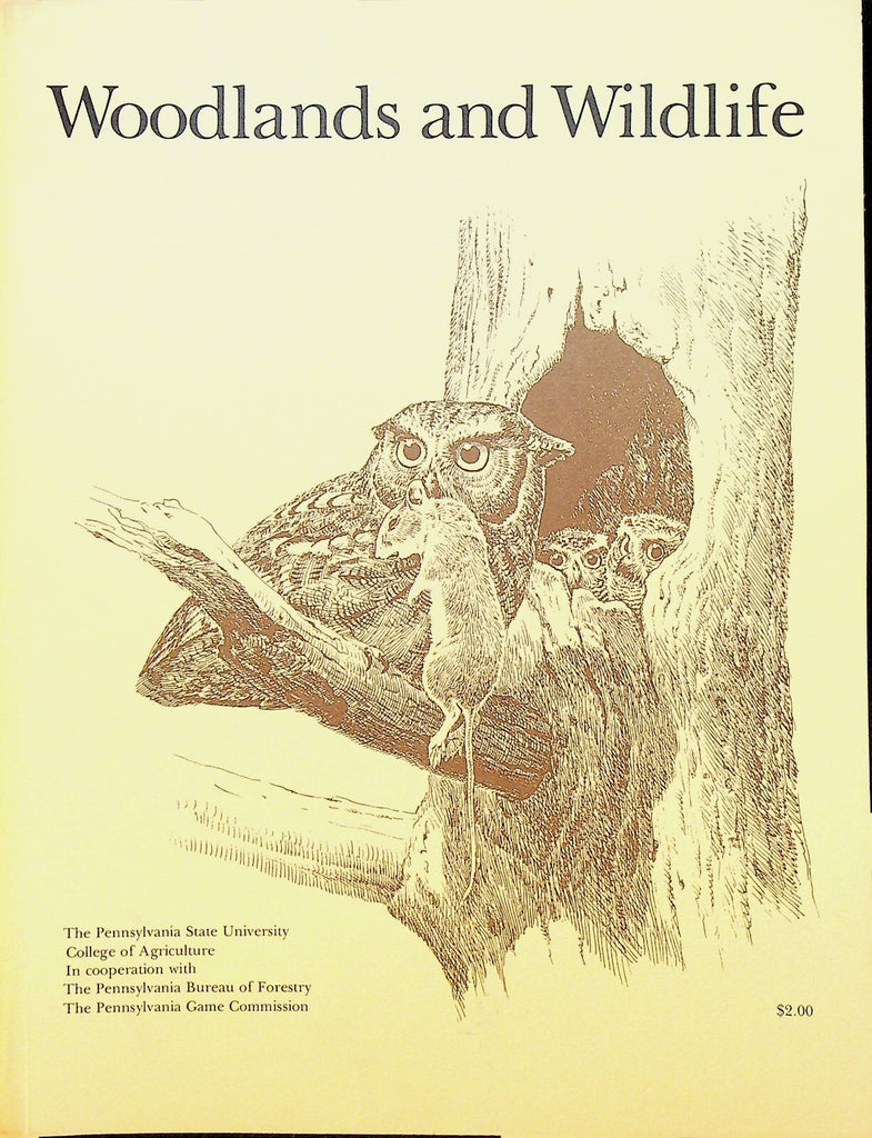 Woodlands and Wildlife 1979 Penn State University Agriculture Book0