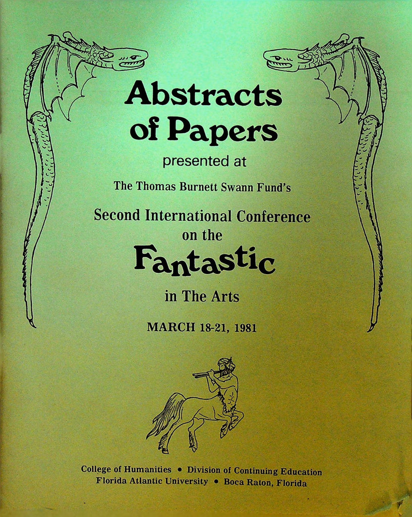 Abstracts of Papers 1981 International Couference Fantastic in the Arts0