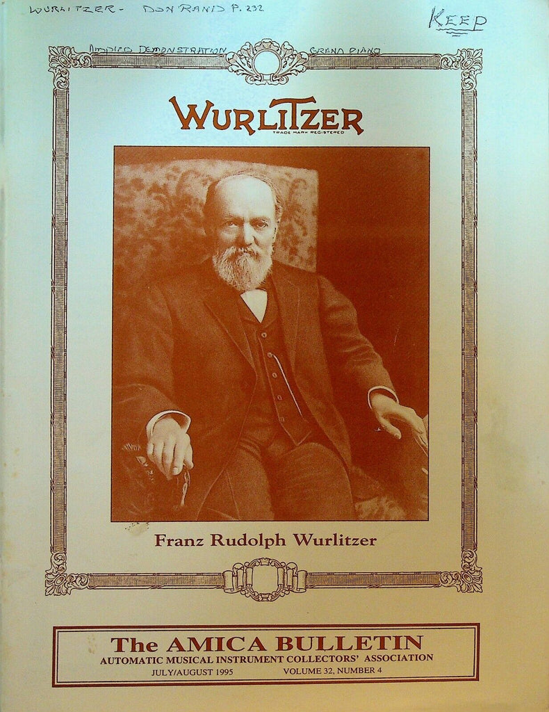 Amica Bulletin July 1995 Franz Rudolph Wurlitzer Don Rand