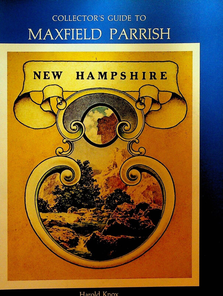 Collector's Guide to Maxfield Parrish Limited Edition 1972 SC Book