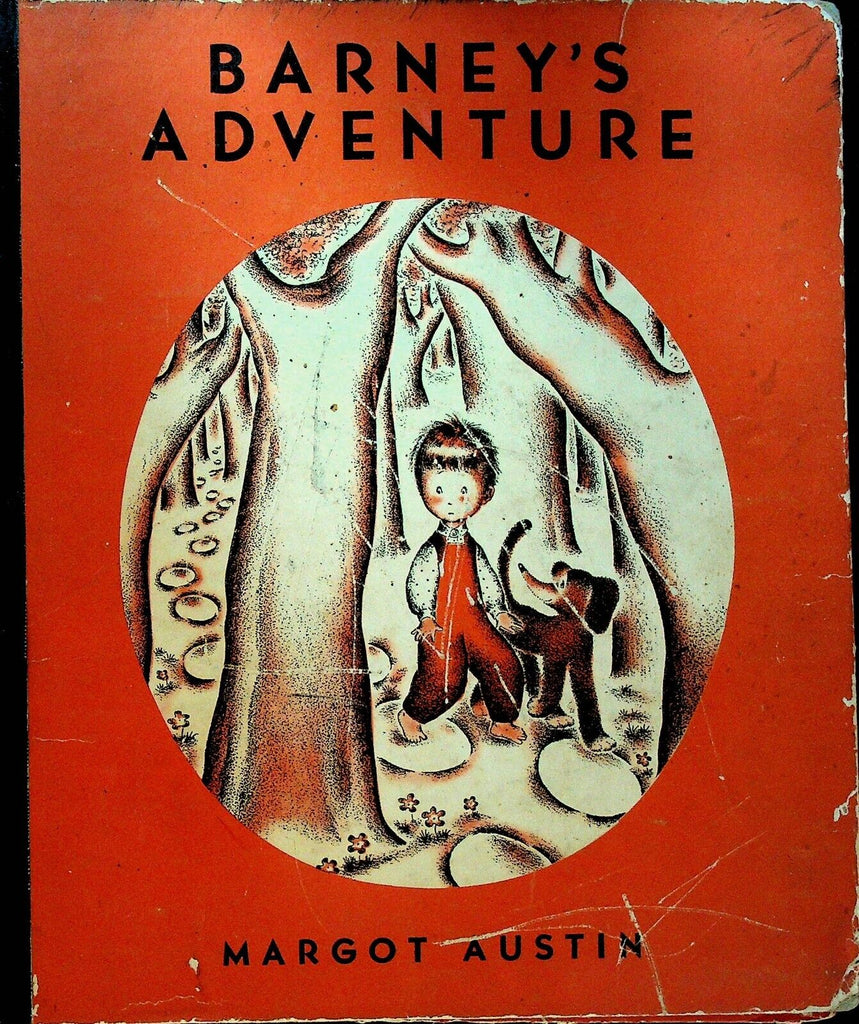 Barney's Adventure by Margot Austin HC 1943 6th Print