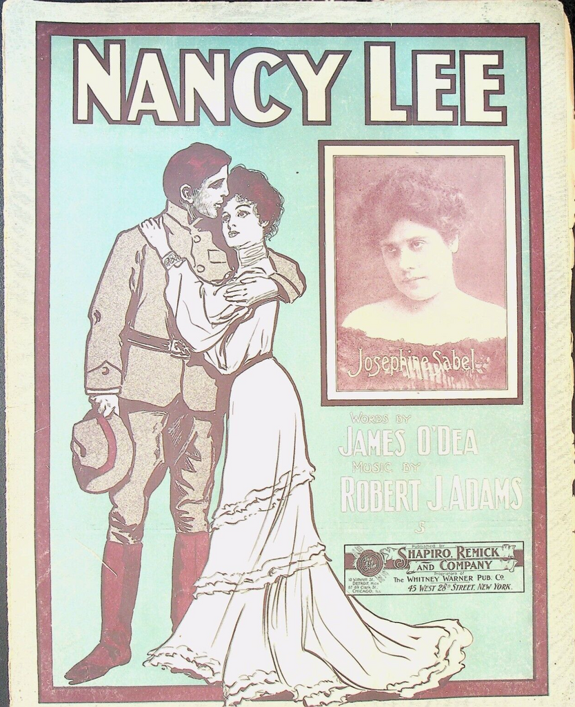 Nancy Lee Sheet Music Josephine Sabel James O'Dea Robert J Adams 1904