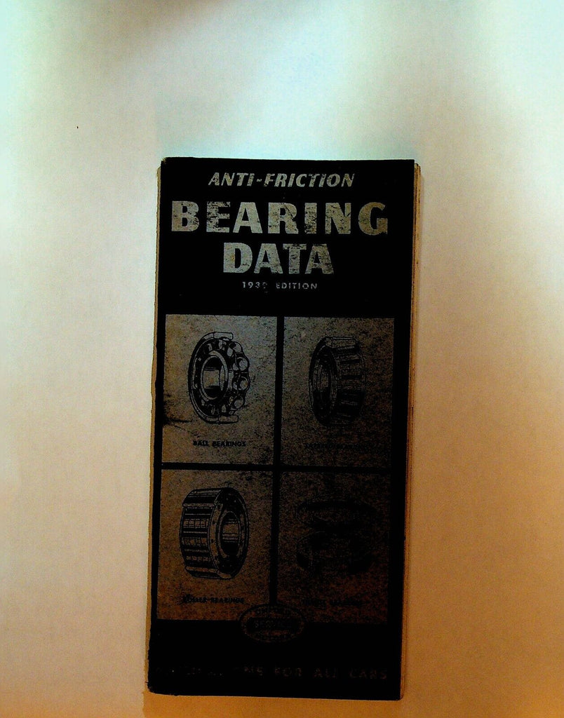 Anti Friction Bearing Data Booklet 1939 United Service Motors Cars