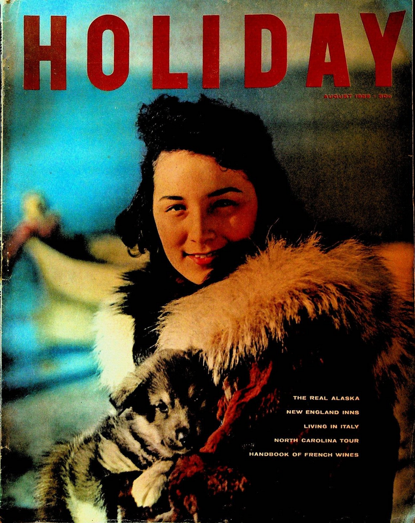 Holiday Magazine August 1959 Alaska Hammond Innes Danny Kaye Hotel Carlton