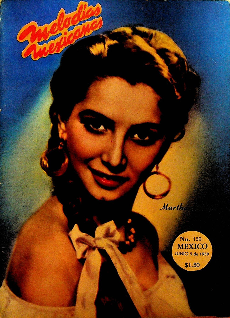 Melodias Mexicanas Magazine 150 June 5 1958 Martha Rangel Luisa Peluffo0