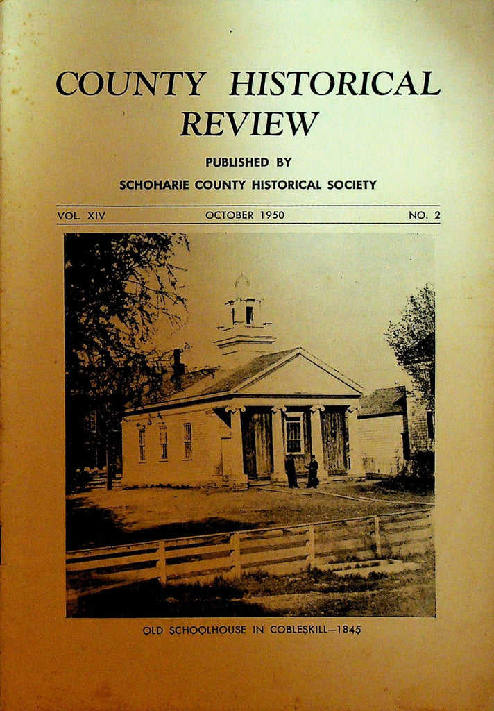 Schoharie County Historical Review NY October 1950 Cobleskill Old School House0