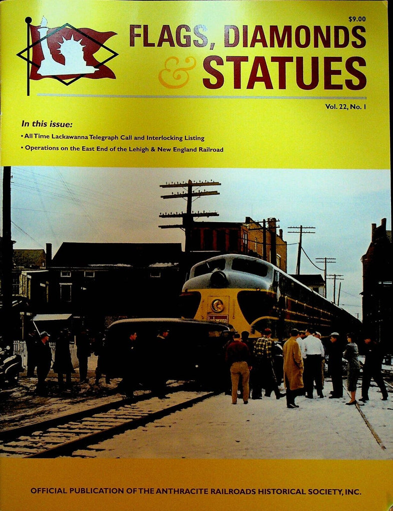 Flags Diamonds & Statues Railroad Magazine 75 Lehigh & New England Railroad