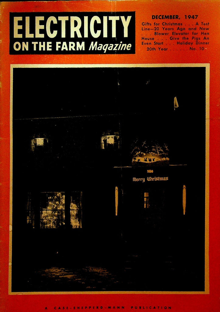 Electricity on the Farm Magazine December 1947 Christmas Hen House Pigs0
