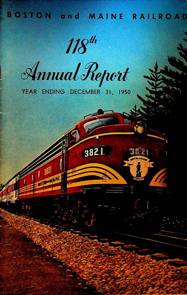 Boston & Maine Railroad Annual Report December 31 1950 Trains