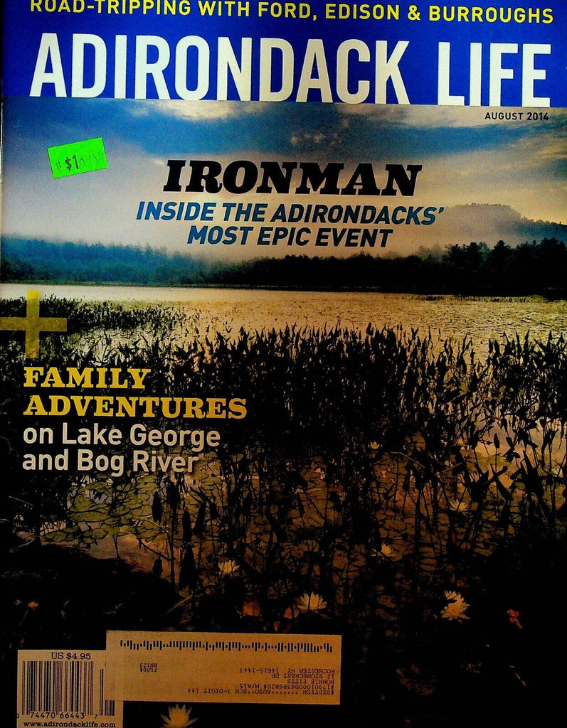 Adirondack Life Magazine August 2014 Saranac Lake John Burroughs Thomas Edison