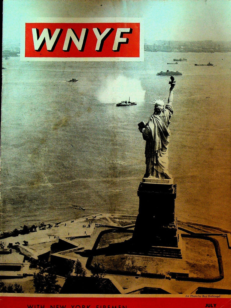 WNYF With New York Firefighters Magazine July 1950 Statue of Liberty0