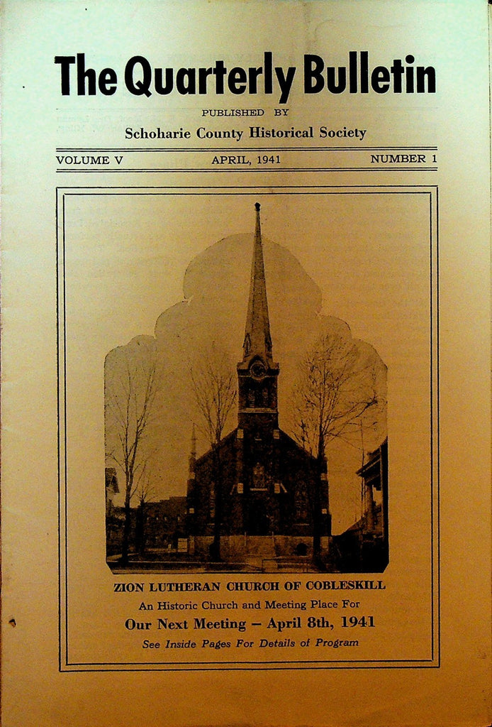Schoharie County Historical Society Quarterly Bulletin NY April 1941 Cobleskill0