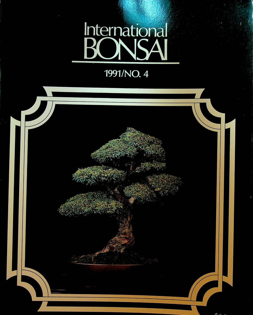 International Bonsai Magazine 1991 #4 Japanese Yew Bonsai Rose Crabapple
