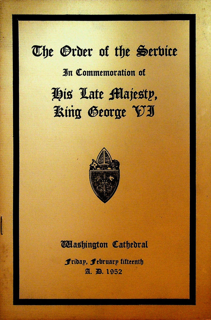 Order of Service in Commemoration of His Late Majesty King George VI 19520