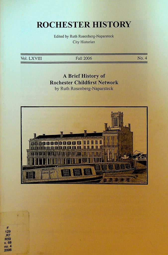 Rochester History NY Fall 2006 Rochester Childfirst Network0