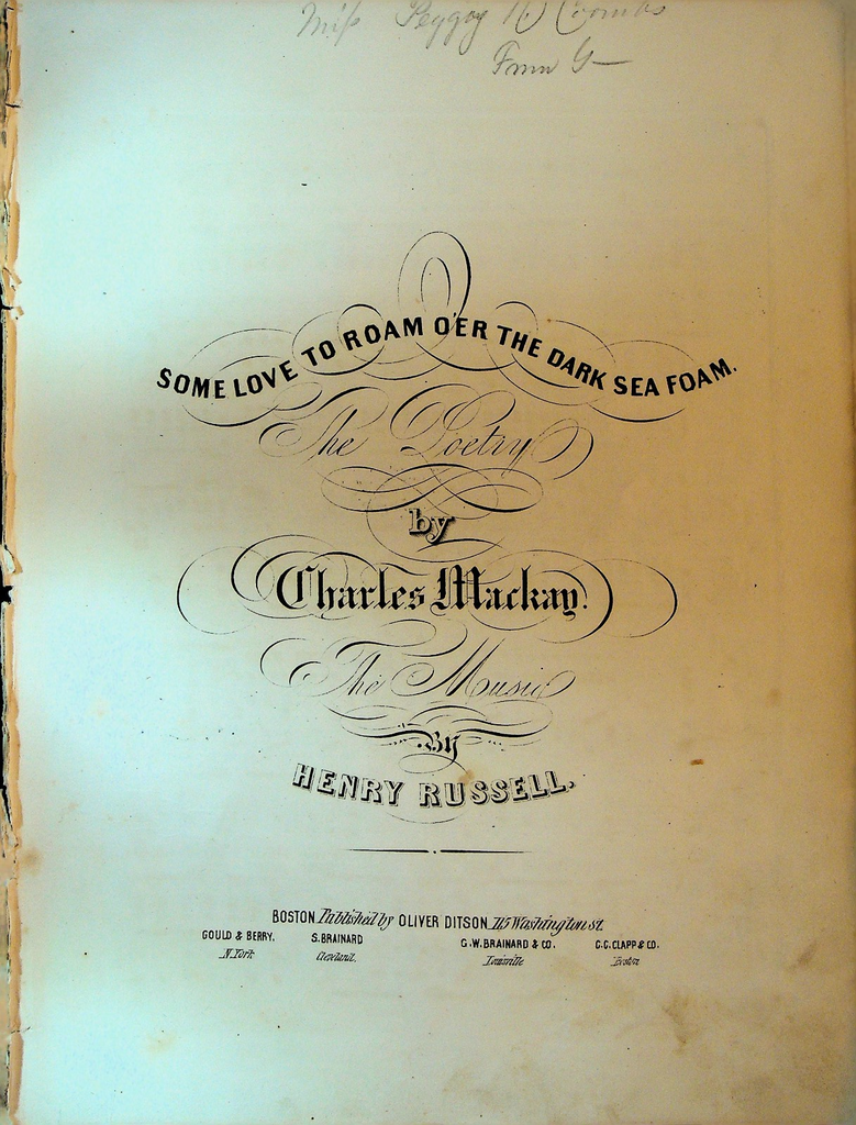 Some Love to Roam Oer the Dark Sea Foam Sheet Music Charles Mackay 1850s0