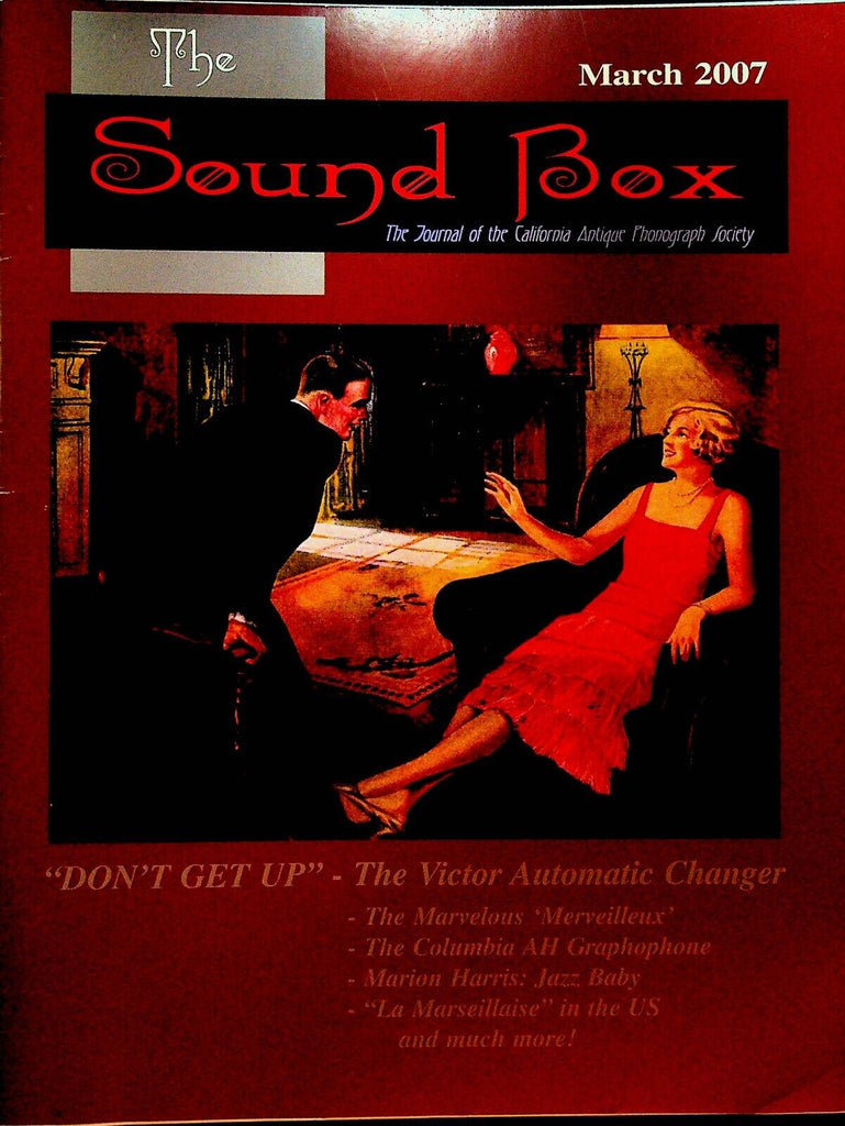 The Sound Box Magazine March 2007 Mathew Brady Marion Harris Thomas Edison