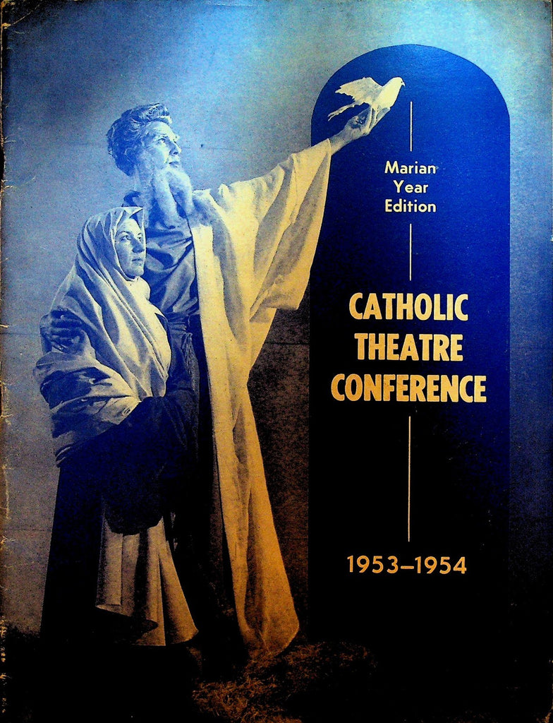 Catholic Theatre Conference 1953 Marian Year Edition Plays0