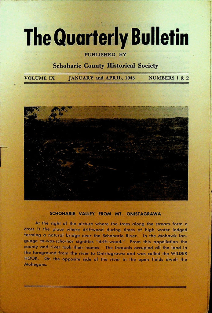 Schoharie County Historical Society Bulletin NY January 1945 Mt Onistagrawa0