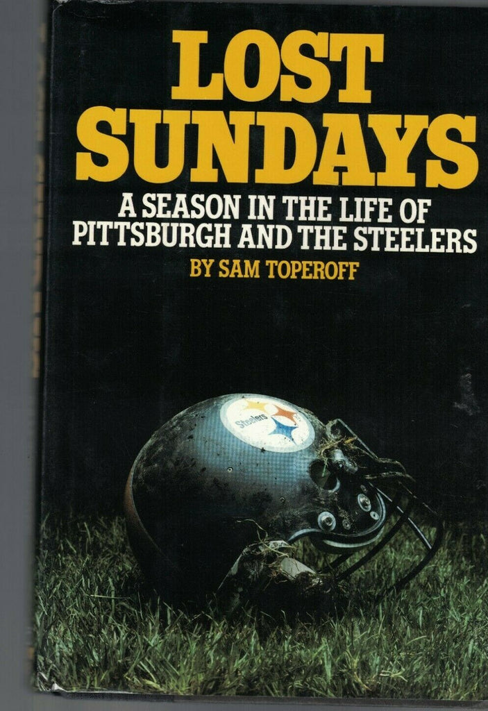 Lost Sundays Season in the Life of Pittsburgh & Steelers Signed by Chuck Noll 0