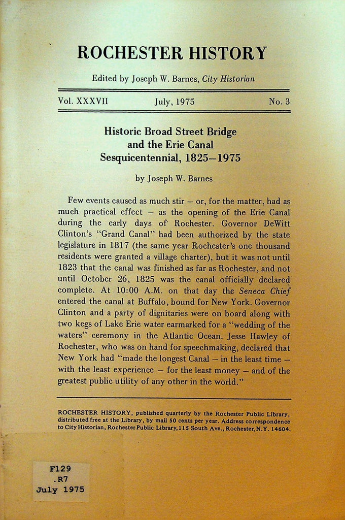 Rochester History NY July 1975 Broad Street Bridge Erie Canal Sesquicentennial0