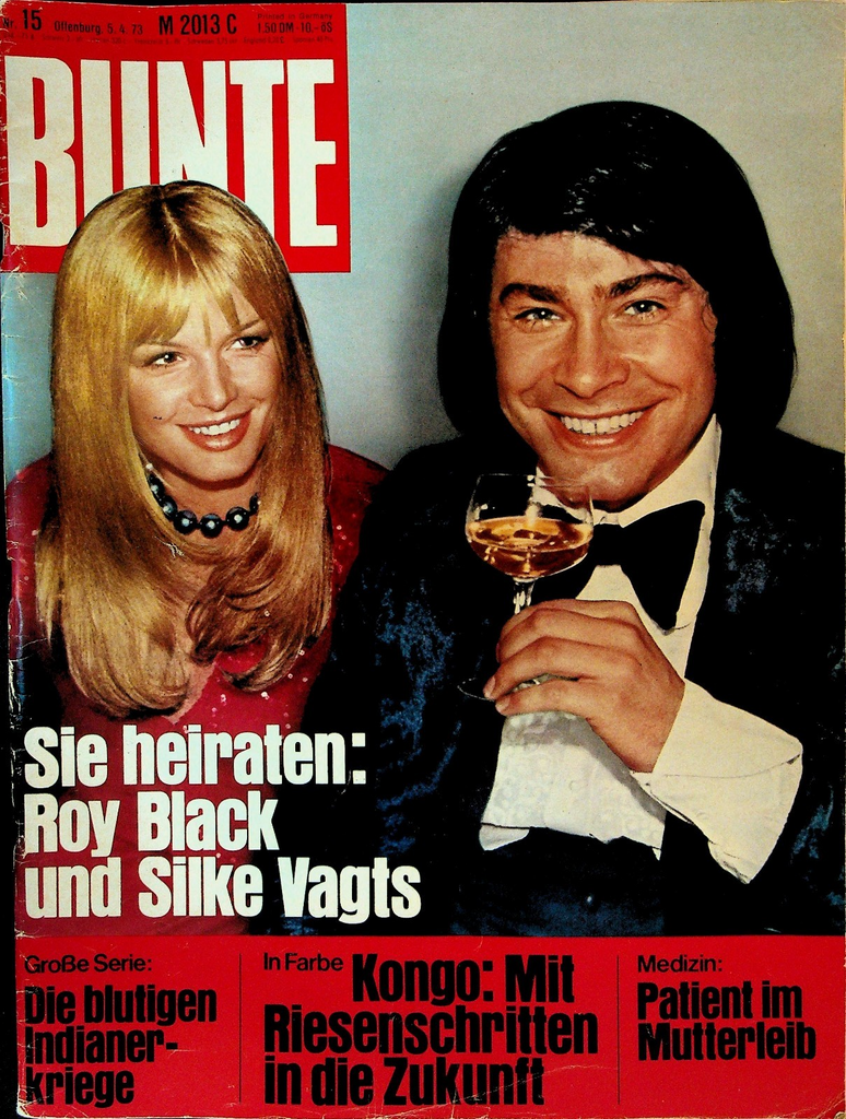 Bunte Illustrierte Magazine April 5 1973 Roy Black Silke Vagts Omar Sharif0