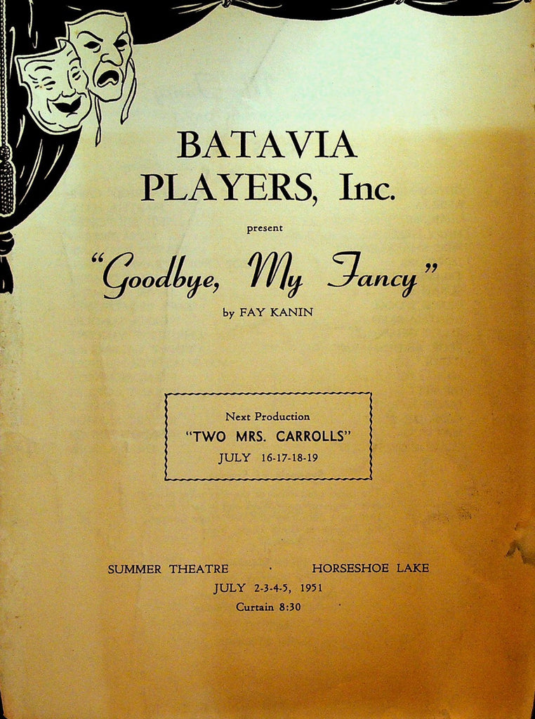 Goodbye My Fancy Playbill July 1951 Batavia NY Players Patricia Carr0