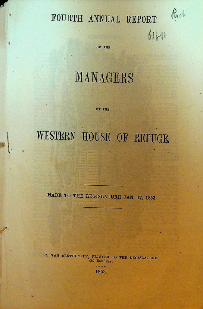Western House of Refuge for Juvenile Delinquents Annual Report 1853 Rochester NY0