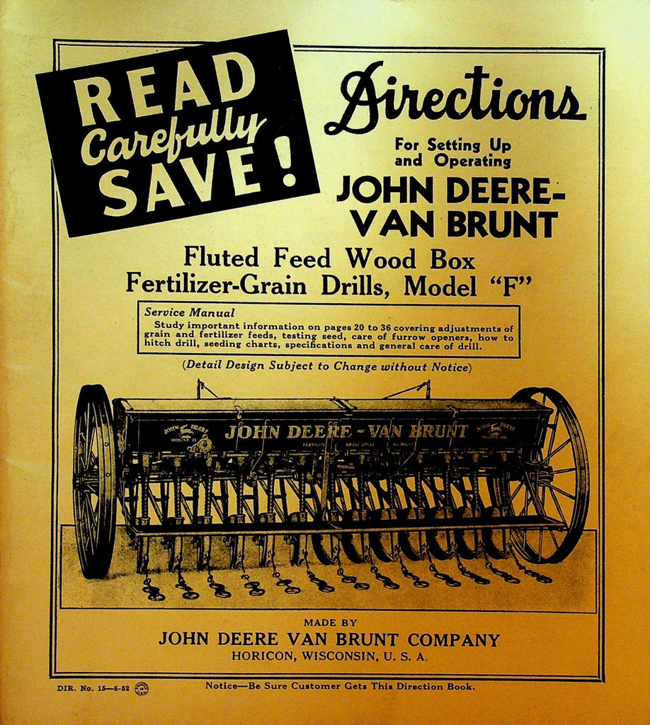 John Deere Van Brunt Model F Fertilizer Grain Drills Operating Directions 1970s0