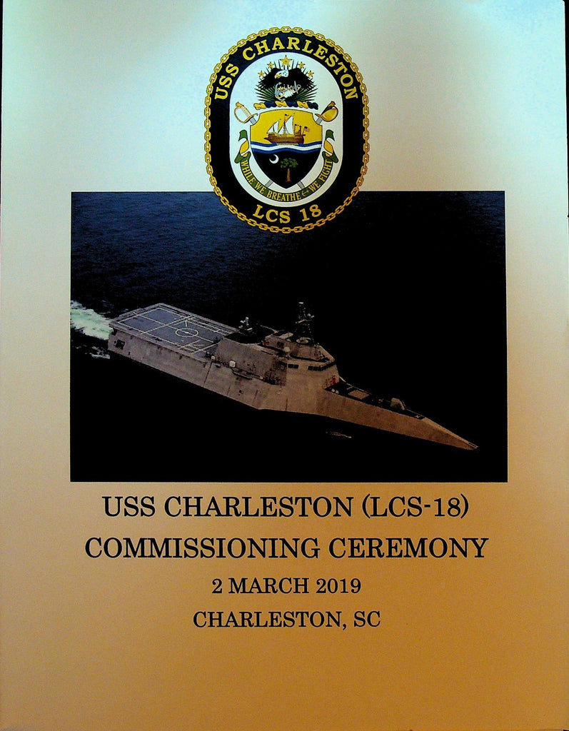 USS Charleston LCS-18 Commissioning Ceremony Program Packet March 2 20190