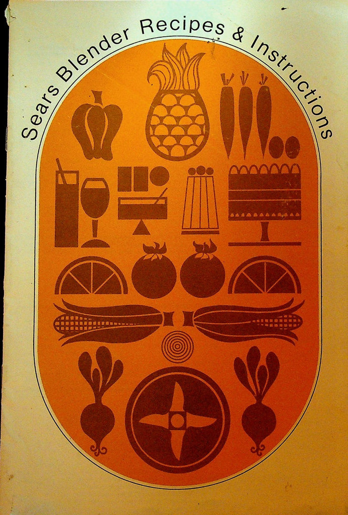 Sears Blender Recipes & Instructions Booklet 19810
