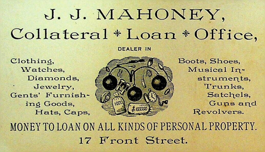 JJ Mahoney Rochester NY 1800s Business Card Collateral Loan Office
