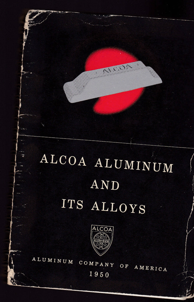 Alcoa Aluminum and Its Alloys 1950 Aluminum Company of America booklet0