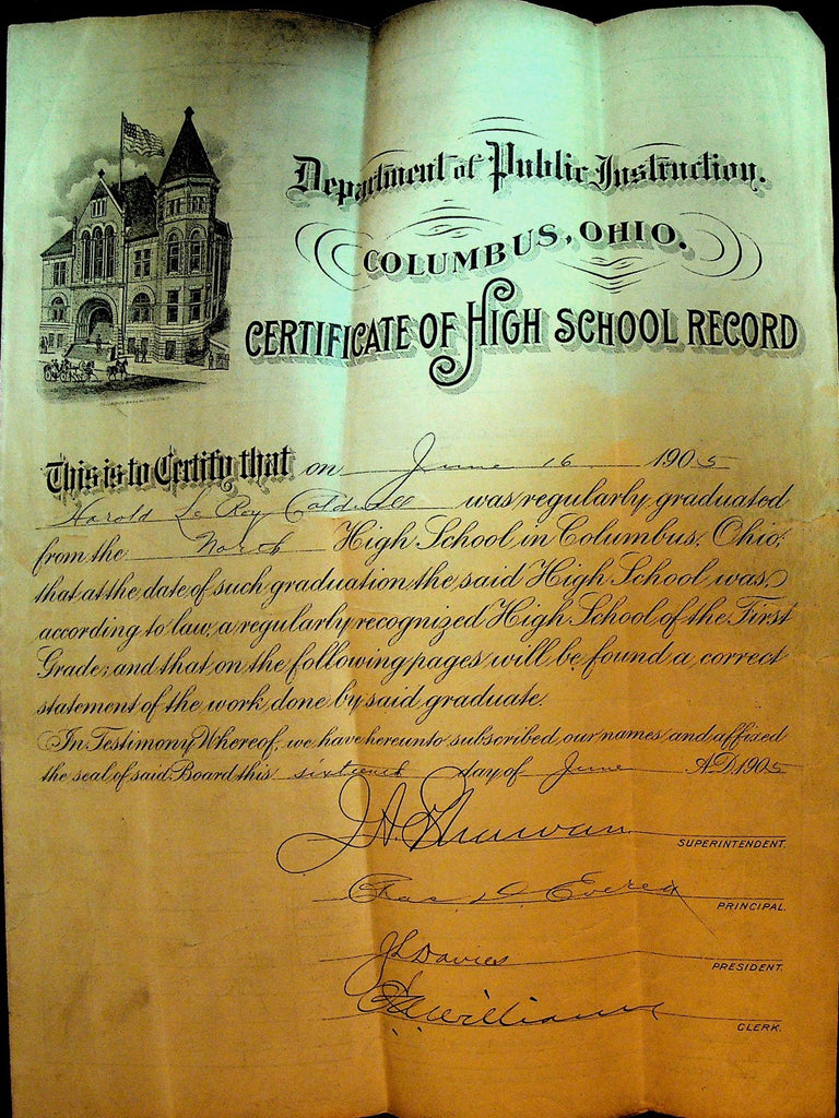 Columbus Ohio Certificate of High School Record 1905 Harold Leroy Caldwell0