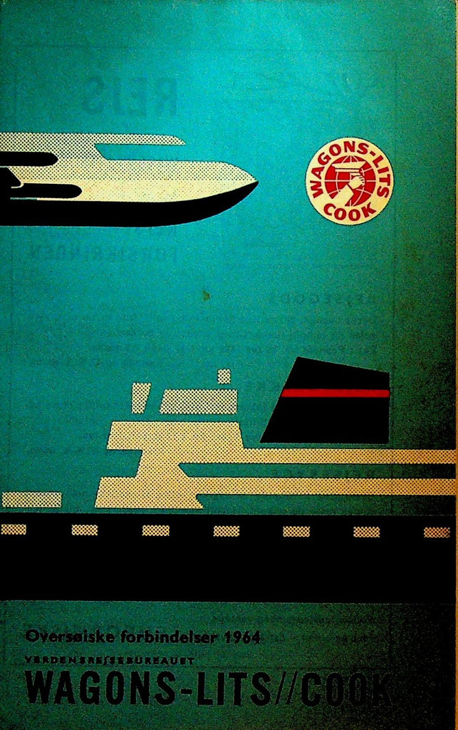 Wagons Lits Cook 1964 Travel Tour Guide Ships Planes Schedules0