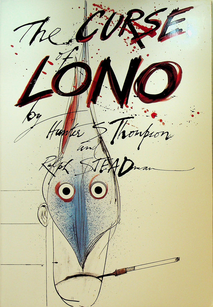 The Curse of Lono by Hunter S Thompson & Ralph Steadman