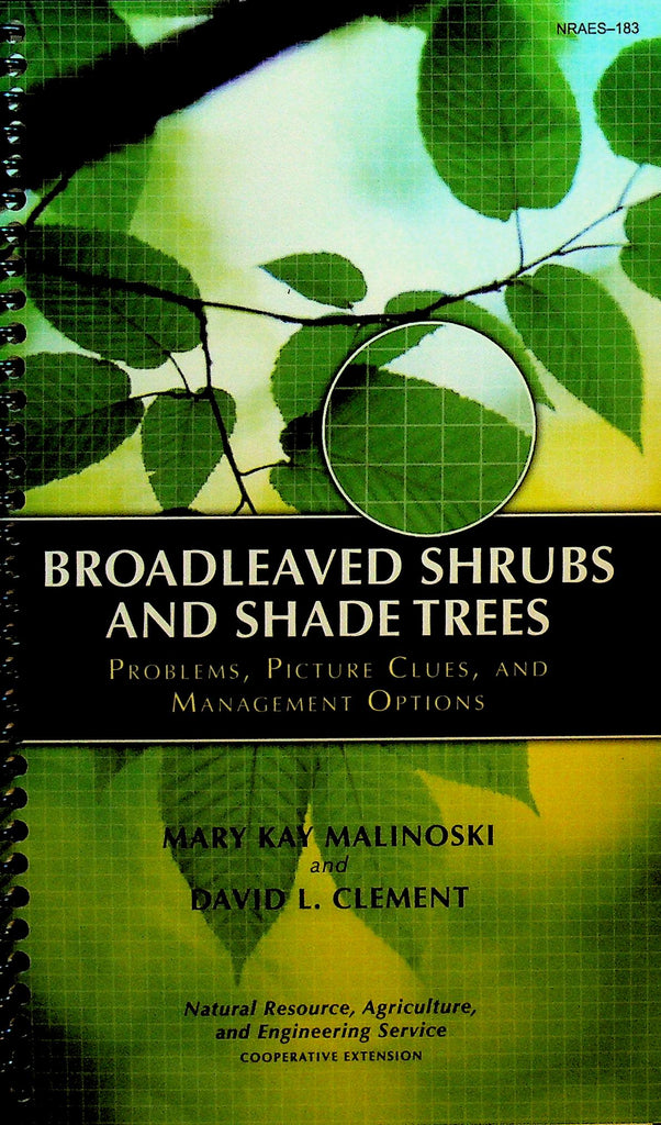 Broadleaved Shrubs and Shade Trees