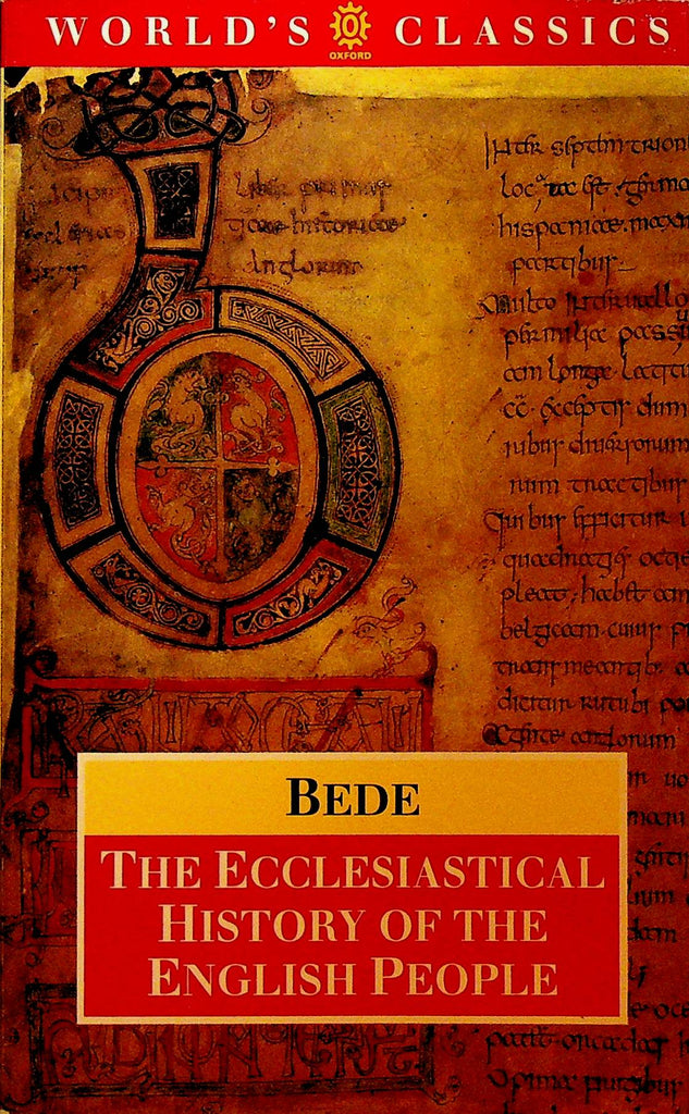 The Ecclesiastical History of the English People by Bede