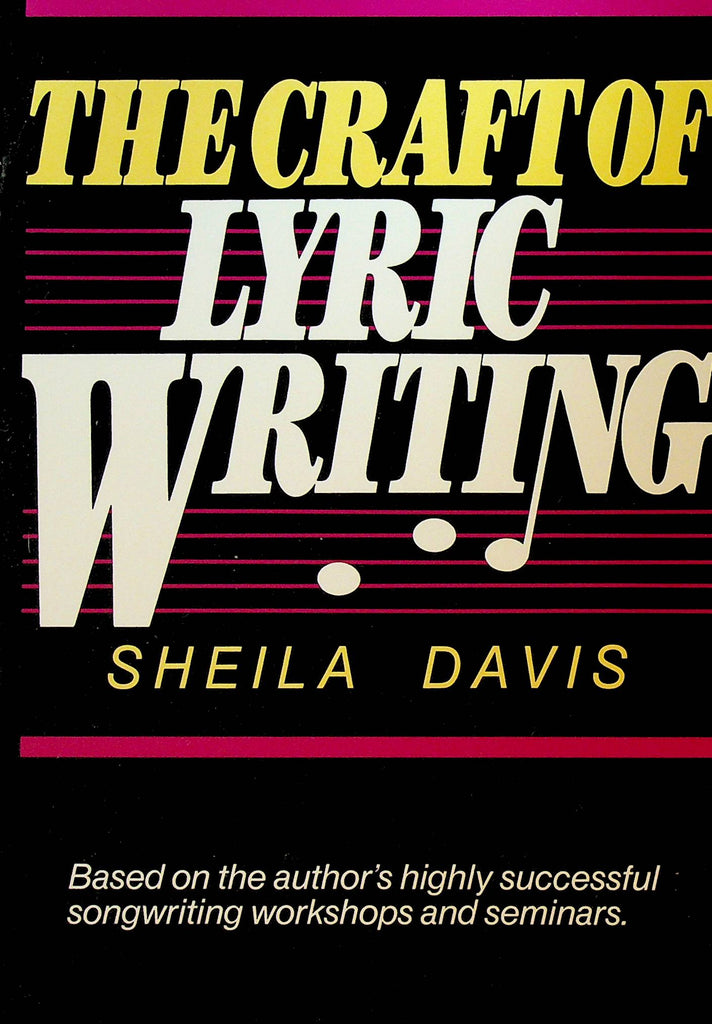 The Craft of Lyric Writing by Sheila Davis