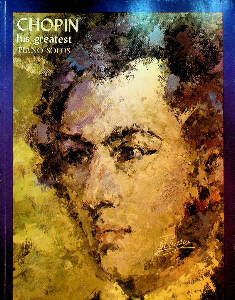 Chopin His Greatest Piano Solos