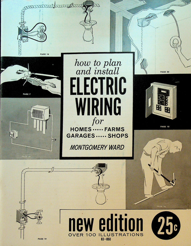 How to Plan and Install Electric Wiring for Homes Farms Garages and Shops