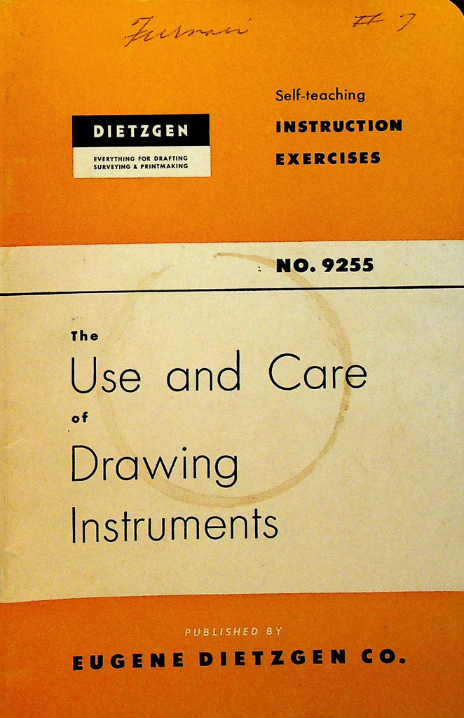 Dietzgen #9255 Use and Care of Drawing Instruments