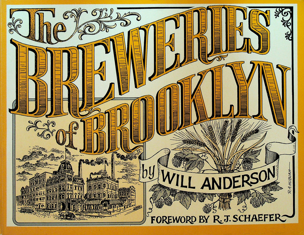 The Breweries of Brooklyn by Will Anderson