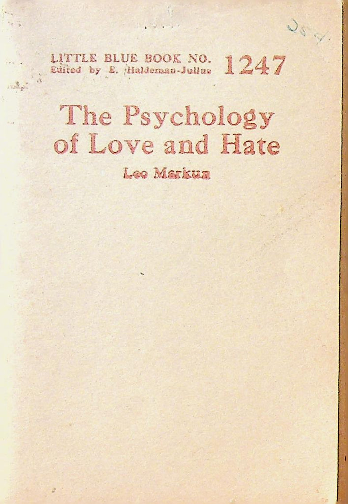 Little Blue Book 1247 The Psychology of Love and Hate