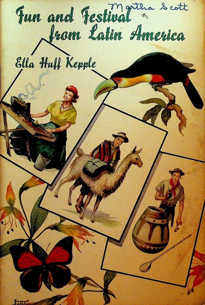 Fun and Festival from Latin America by Ella Huff Kepple