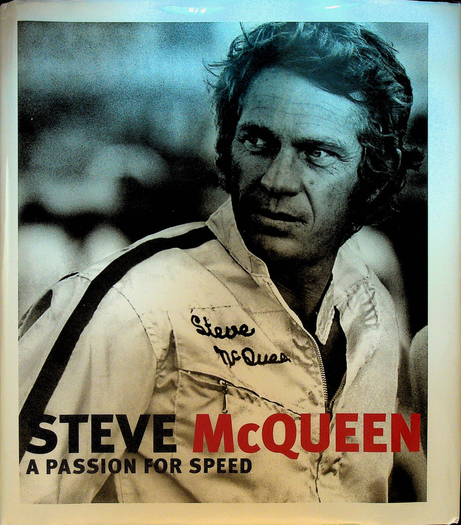 Steve McQueen a Passion for Speed