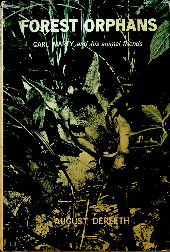 Forest Orphans by August Derleth