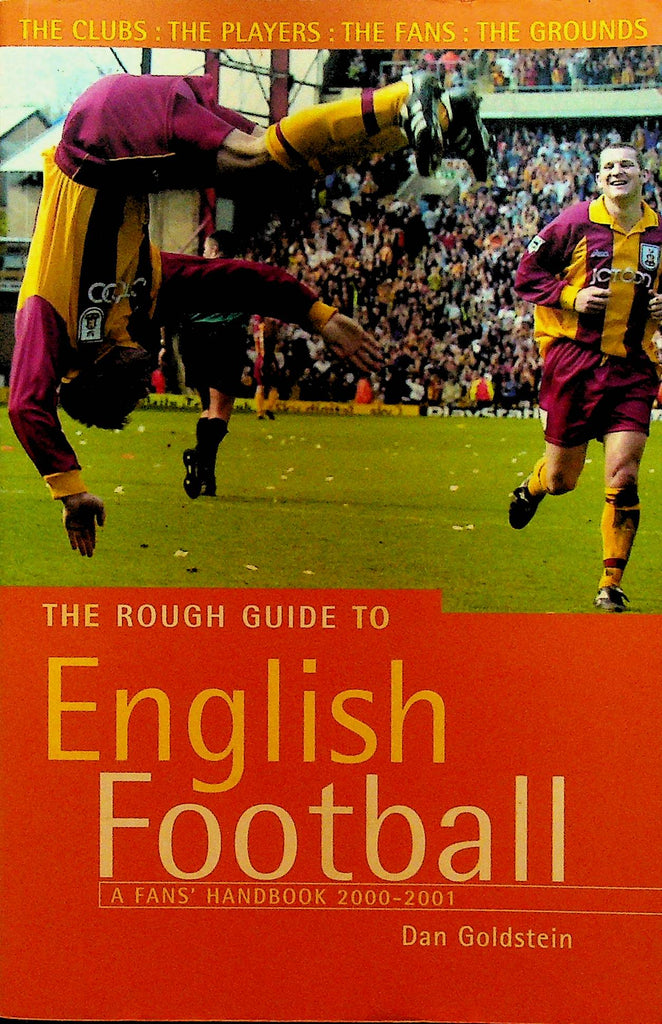 The Rough Guide to English Football A Fans' Handbook 2000-2001