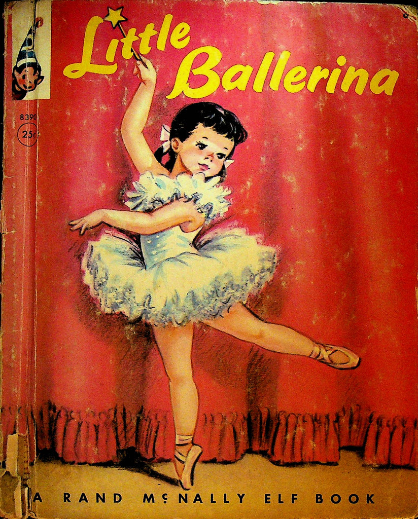 Little Ballerina Rand McNally Elf Book